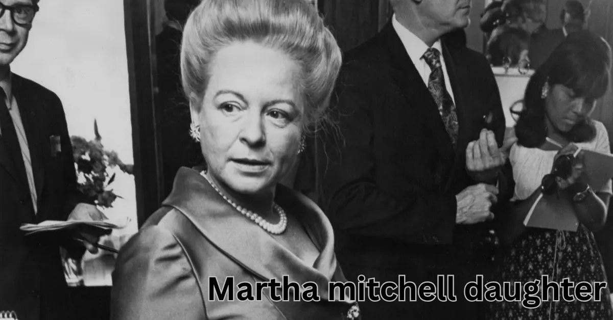 Martha mitchell daughter